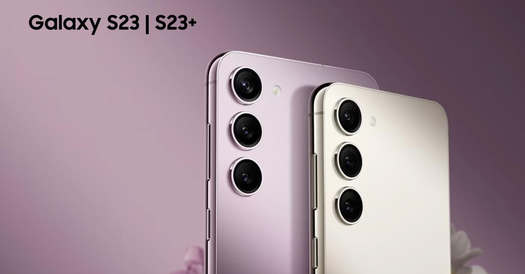 三星Galaxy S23系列手机配置_Galaxy S23+手机价格_三星a76参数